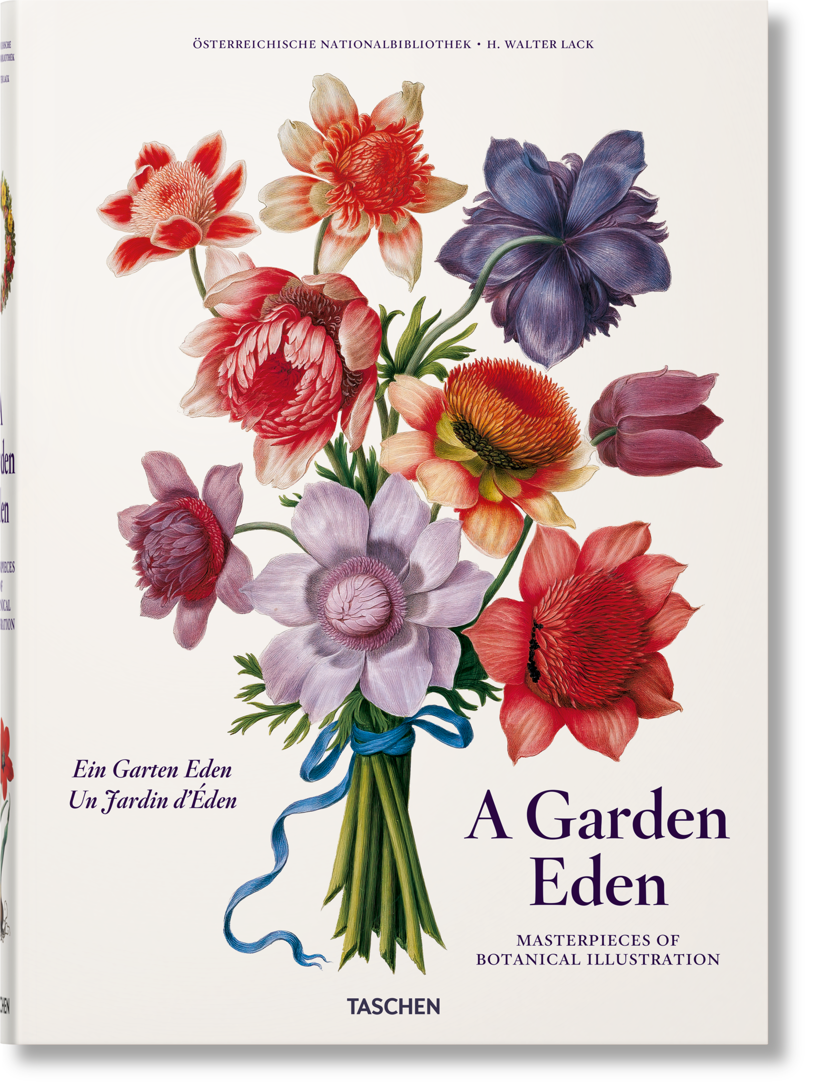 A Garden Eden Masterpieces of Botanical Illustration Book by H Walter Lack